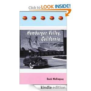 Hamburger Valley, California David McGimpsey  Kindle 
