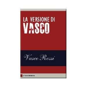  La versione di Vasco Vasco Rossi Books