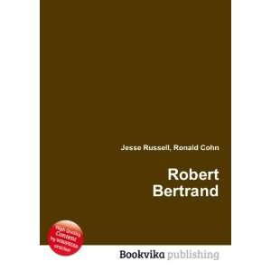  Robert Bertrand Ronald Cohn Jesse Russell Books