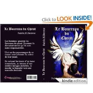 Le Bourreau du Christ (French Edition) Patric.H Derrez  