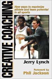 Creative Coaching, (0736033270), Jerry Lynch, Textbooks   Barnes 