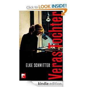 Veras Tochter (German Edition) Elke Schmitter  Kindle 