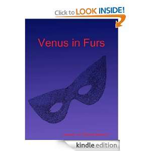 Venus in Furs (annotated) Leopold von Sacher Masoch  