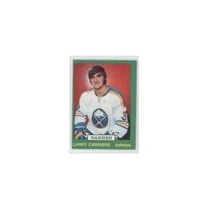    1973 74 O Pee Chee #260   Larry Carriere Sports Collectibles