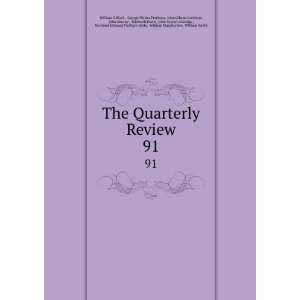  The Quarterly Review. 91 George Walter Prothero, John 
