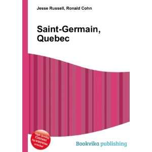 Saint Germain, Quebec Ronald Cohn Jesse Russell  Books