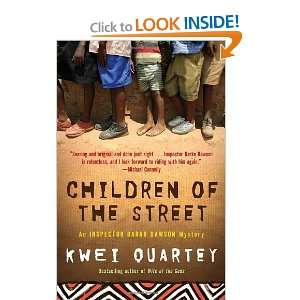  Children of the Street An Inspector Darko Dawson Mystery 