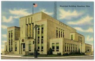 Postcard~Municipal Building, Hamilton, Ohio Description Original 