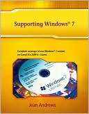 Supporting Windows 7 Jean Andrews