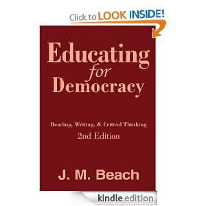 Educating for Democracy J. M. Beach  Kindle Store