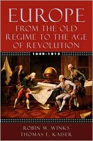 Europe, 1648 1815 From the Old Regime to the Age of Revolution 