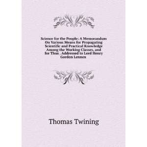   Thus . Addressed to Lord Henry Gordon Lennox . Thomas Twining Books
