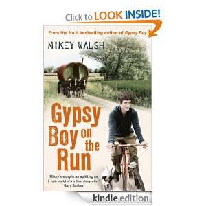 Gypsy Boy on the Run Mikey Walsh  Kindle Store