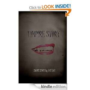 Vampire Story cat say  Kindle Store
