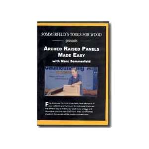  ARCH RAISED PANEL DOOR MADE EASY with Marc Sommerfeld 