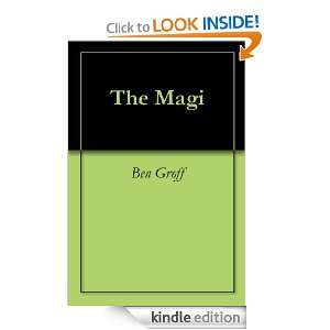 The Magi Ben Groff  Kindle Store