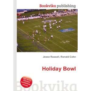  Holiday Bowl Ronald Cohn Jesse Russell Books