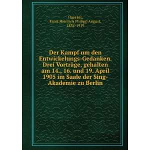   zu Berlin Ernst Heinrich Philipp August, 1834 1919 Haeckel Books