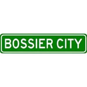  BOSSIER CITY City Limit Sign   High Quality Aluminum 