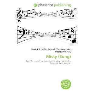  Misty (Song) (9786133611696) Books