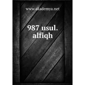 987 usul.alfiqh www.akademya.net Books