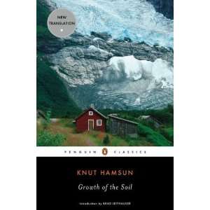   Growth of the Soil (Penguin Classics) [Paperback] Knut Hamsun Books