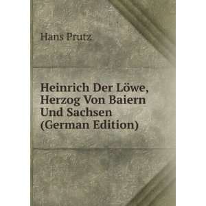   Sachsen (German Edition) Hans Prutz 9785877580886  Books