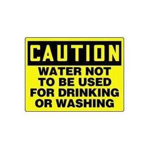  CAUTION WATER NOT TO BE USED FOR DRINKING OR WASHING 10 x 