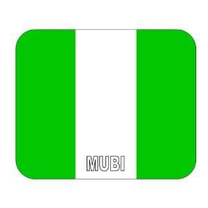 Nigeria, Mubi Mouse Pad