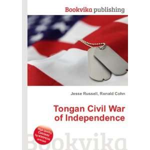 Tongan Civil War of Independence Ronald Cohn Jesse Russell  