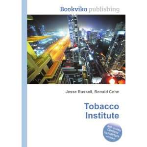  Tobacco Institute Ronald Cohn Jesse Russell Books