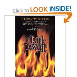   The Dark Descent (the evolution of horror) David G. Hartwell Books