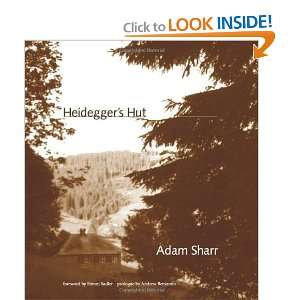  Heideggers Hut [Hardcover] Adam Sharr Books