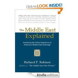 The Middle East ExplainedAnswering the Critical Questions On America 