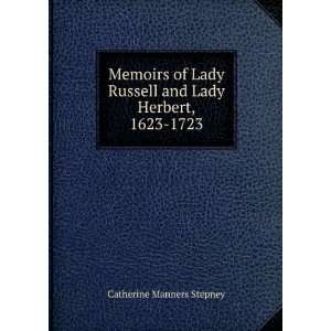   Lady Herbert, 1623 1723 Catherine Manners Stepney  Books