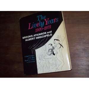   on Broadway Brooks; illustr by Albert (Al) Hirschfeld Atkinson Books