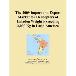   for Helicopters of Unladen Weight Exceeding 2,000 Kg in Latin America