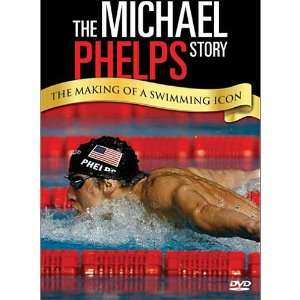  The Michael Phelps Story