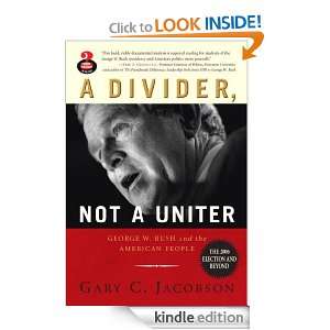 Divider, Not Uniter George W. Bush and the American People, The 