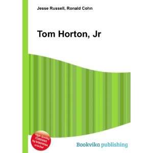  Tom Horton, Jr. Ronald Cohn Jesse Russell Books