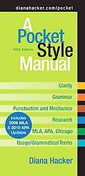 Pocket Style Manual With 2009 Mla Update by Diana Hacker (2009 