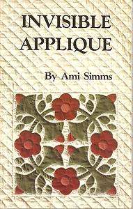 Invisible Applique by Ami Simms Paperback Book  