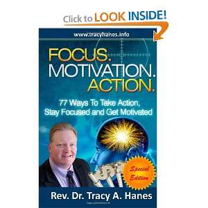 com 77 Ways to Take Action, Stay Focused, and Get Motivated (Volume 