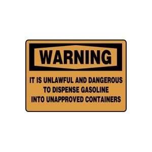   UNAPPROVED CONTAINERS Sign   10 x 14 Dura Plastic