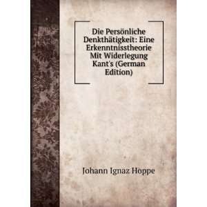   Mit Widerlegung Kants (German Edition) Johann Ignaz Hoppe Books