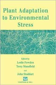 Plant Adaptation to Environmental Stress, (0412490005), L. Fowden 