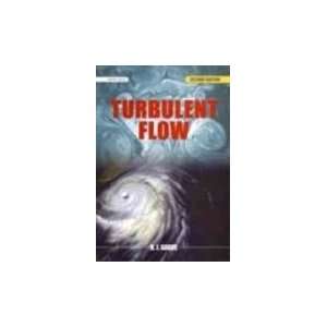  TURBULENT FLOW,3RD ED (9788122426625) R.J. GARDE Books