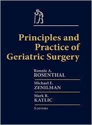 Principles and Practice of Geriatric Surgery, (0387983937), Ronnie Ann 