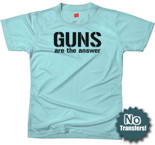 GUNS ARE THE ANSWER Funny Marines USMC Military T shirt  
