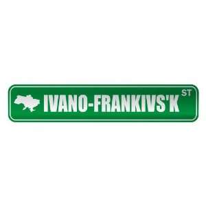     IVANO FRANKIVSK ST  STREET SIGN CITY UKRAINE